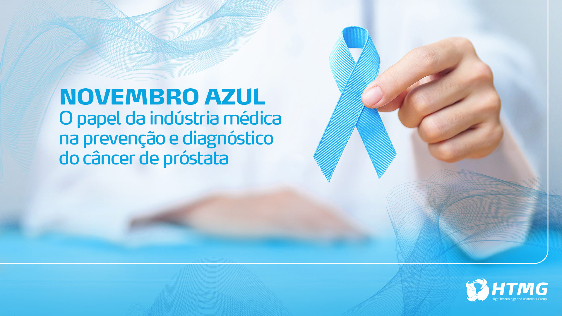 Novembro Azul: o papel da indústria médica na prevenção e diagnóstico do câncer de próstata